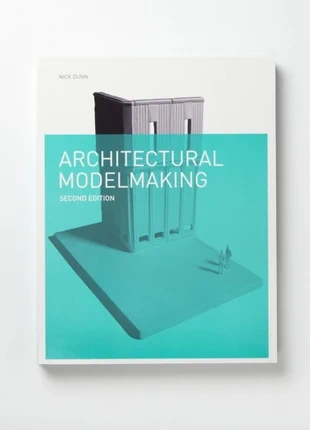 Architectural Modelmaking 2e by Nick Dunn, condition: New without tags, £20.00, £21.70 includes Buyer Protection