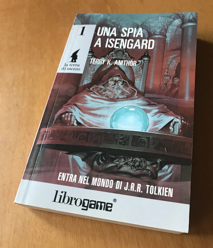 Una spia a Isengard - Librogame - Serie La Terra di Mezzo n. 1 - Tolkien - 1992 1