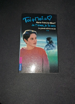 Toi + Moi , je t'aime  je te hais  , La grande histoire de Léa , Marie-Francine Hébert, staat: Heel goed, € 1,00, € 1,75 inclusief Kopersbescherming
