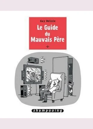 Le Guide du Mauvais Père – Guy Delisle, condizioni: Ottime, €3.50, €4.38 include la Protezione acquisti