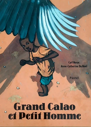 Livre pour enfant titre grand calao et petit homme, condizioni: Ottime, €3.00, €3.85 include la Protezione acquisti