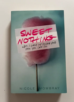 Sweet Nothing - Nicole Mowbray, estado: Muito bom, €8.00, €9.10 inclui Proteção do Comprador