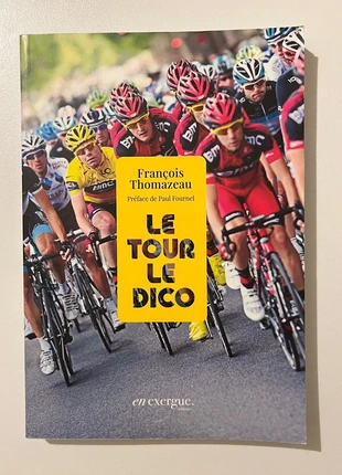 Livre sur le Tour de France Le tout Le dico, condition: New without tags, €8.00, €9.10 includes Buyer Protection