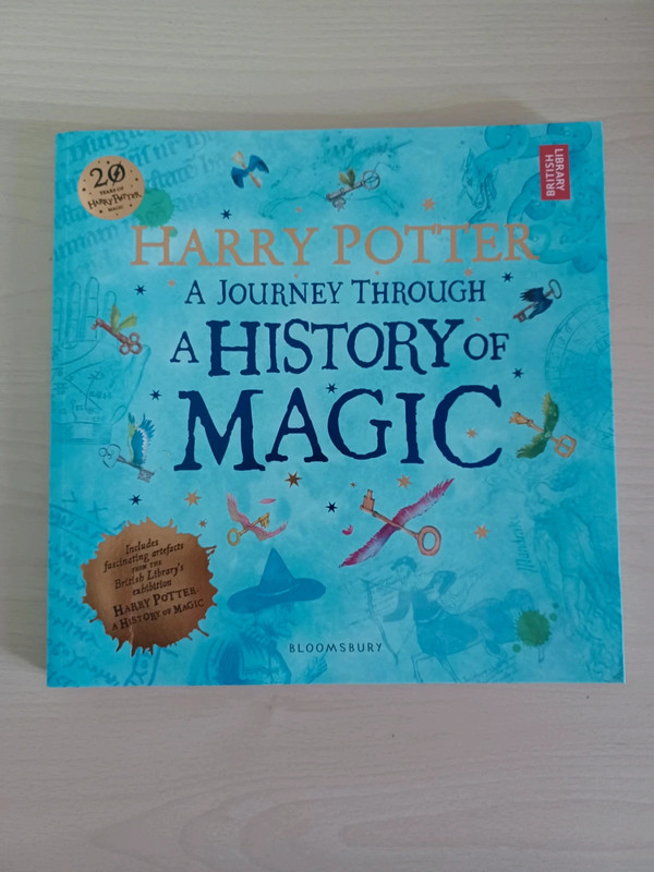 Harry Potter – A History of Magic: The Book of the Exhibition