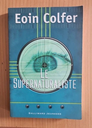 Le supernaturaliste - Eoin Colfer, estado: Muy bueno, 1,00 €, 1,75 € Protección al comprador incluida
