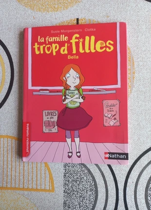Livre Nathan 1ers romans La famille trop d'filles Bella, estado: Muy bueno, 2,00 €, 2,80 € Protección al comprador Pro incluida