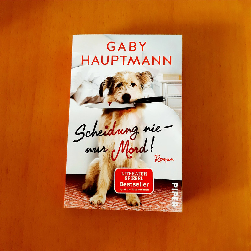 Scheidung nie - nur Mord von Gaby Hauptmann 1