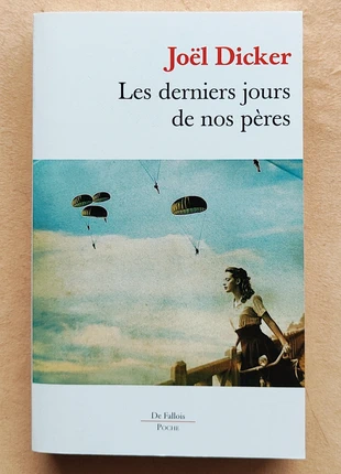 Joël Dicker - Les derniers jours de nos peres poche, état: Très bon état, 4,00 €, 4,90 € Protection acheteurs incluse