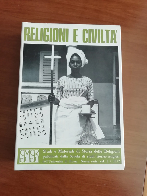 Religioni e Civiltà, Volume Primo 1972  1