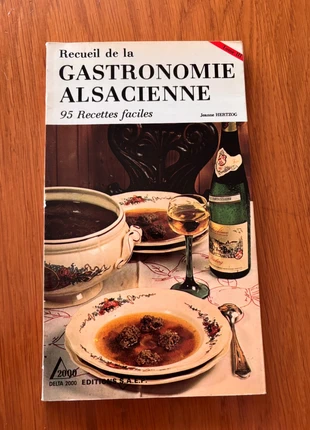 Livre de cuisine : Recueil de la gastronomie alsacienne, staat: Heel goed, € 3,00, € 3,85 inclusief Kopersbescherming