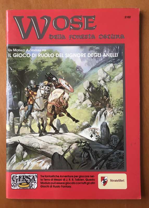 Wose della Foresta Oscura - Modulo GiRSA Gioco di Ruolo del Signore degli Anelli - Stratelibri 1992 3