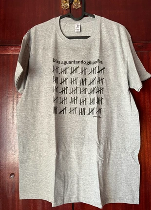 Camiseta gris “Días aguantando gilip*as” La Tostadora, marca: Sol's imperial, estado: Nuevo sin etiquetas, tamaño: L, 9,00 €, 10,15 € Protección al comprador incluida