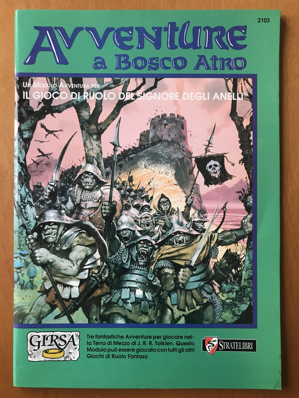 Avventure a Bosco Atro - Modulo GiRSA Gioco di Ruolo del Signore degli Anelli Stratelibri 1992 3