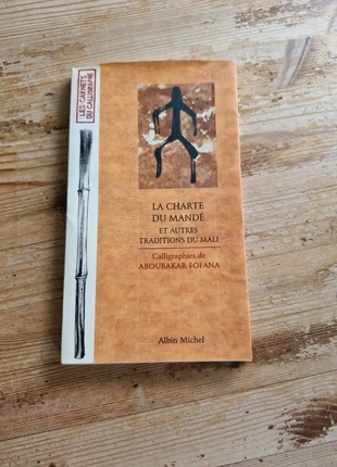 La charte du Mandé et autres traditions du Mali Calligraphies, condition: Very good, €25.00, €26.95 includes Buyer Protection Pro
