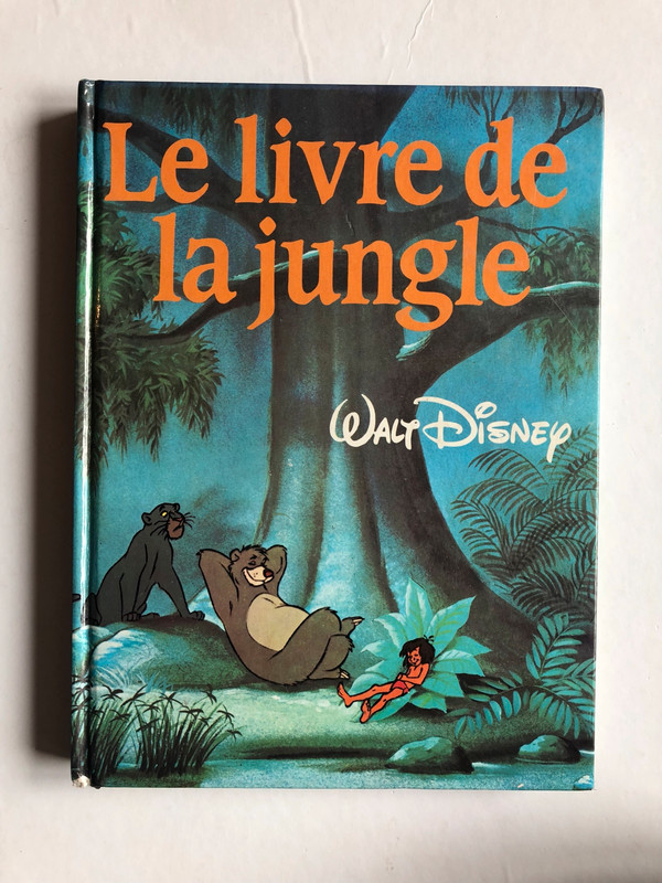 Le livre de la jungle, DISNEY CLASSIQUE By Walt Disney