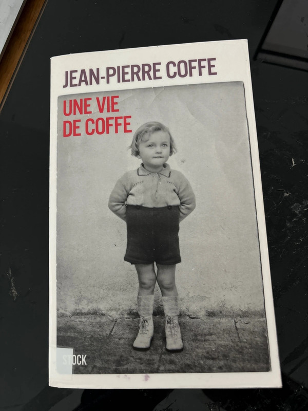 Une vie de Coffe / Jean-Pierre Coffe