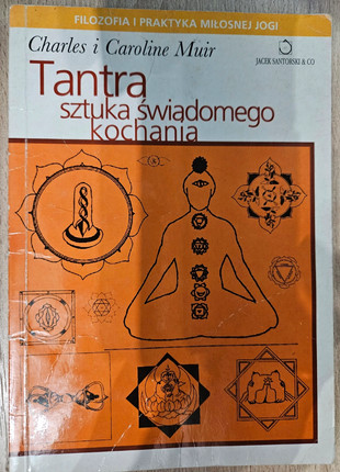 Obrázek k inzerátu: Tantra - sztuka świadomego kochania (unikat!)