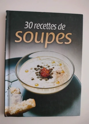 L5 30 recettes de soupes, état: Très bon état, 1,50 €, 2,28 € Protection acheteurs incluse
