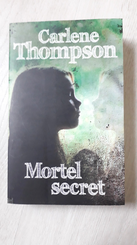 Livre Mortal secret de Carlene Thompson 1