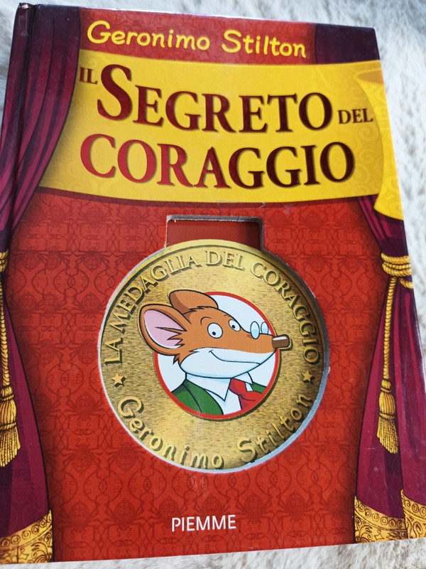 Il segreto del coraggio - Geronimo Stilton. Libro per bambini Piemme  Edizioni