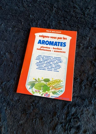 Soignez vous par les aromates, zustand: Sehr gut, 5,00 €, 5,95 € inklusive Vinted-Käuferschutz
