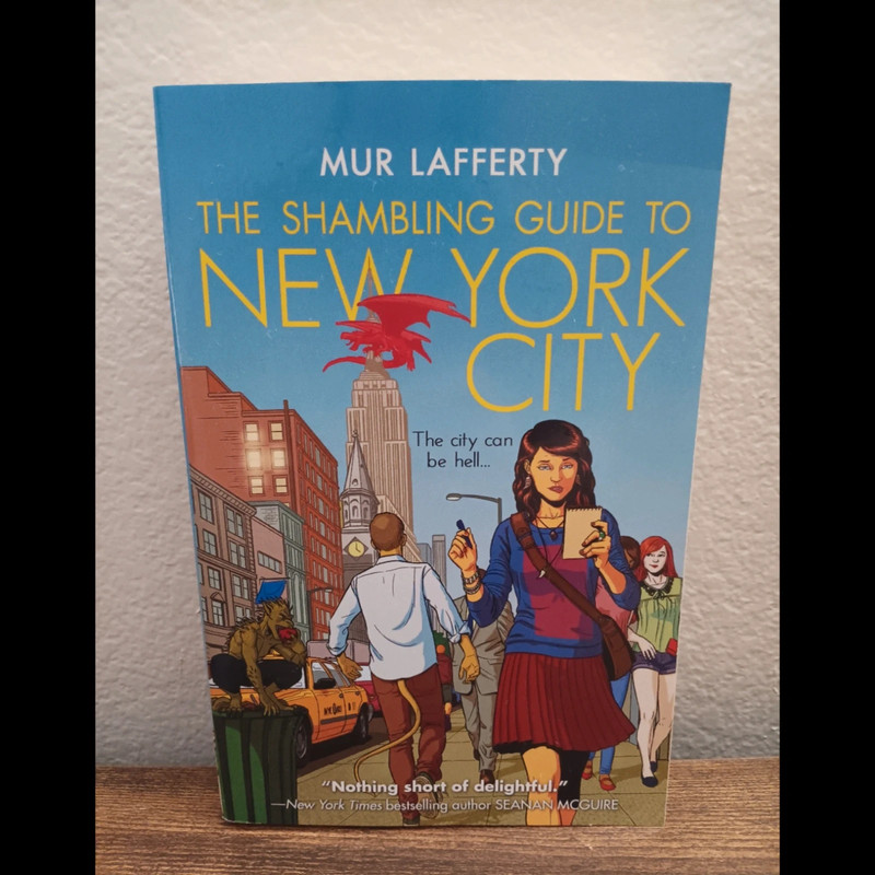 The Shambling Guide to New York City Mur Lafferty 1