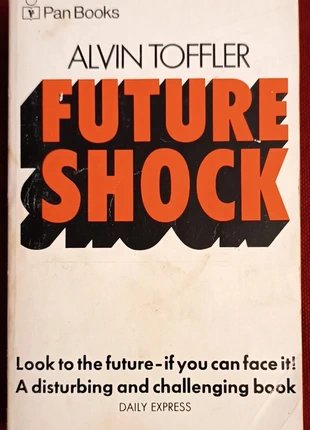 Future Shock - Alvin Toffler, zustand: Zufriedenstellend, 4,00 €, 4,90 € inklusive Vinted-Käuferschutz