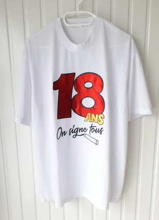 Tee-shirt manches courtes "18 ans On signe tous" (taille XXL) A78, marque: MDR, état: Très bon état, taille: XXL, 12,50 €, 13,83 € Protection acheteurs (Pro) incluse