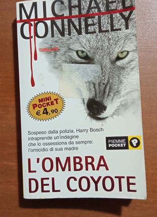 L'ombra del coyote : Connelly, Michael: : Libri