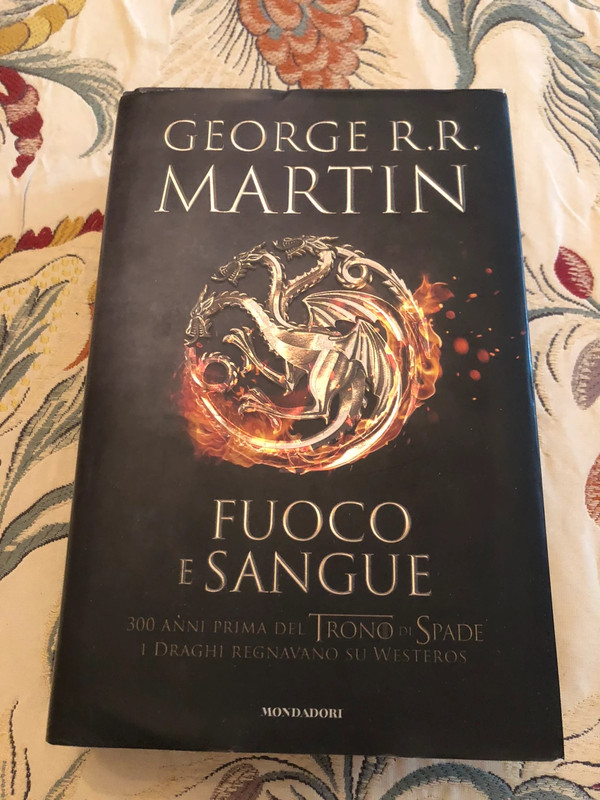 Fuoco e sangue George RR Martin