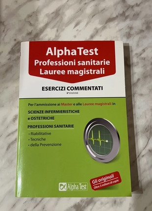 Alpha Test. Professioni sanitarie. Lauree magistrali. Esercizi