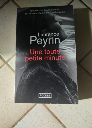Une toute petite minute Laurence Peyrin, estado: Muy bueno, 2,50 €, 3,33 € Protección al comprador incluida