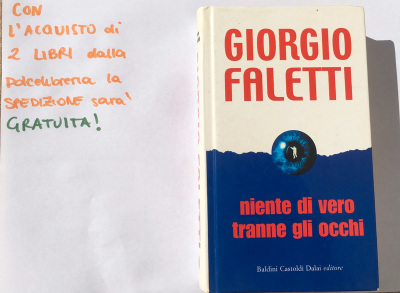 Niente di vero tranne gli occhi by Giorgio Faletti