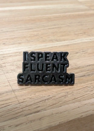 Pin I speak fluent sarcasm, marque: sarcasm, état: Neuf sans étiquette, 3,00 €, 3,85 € Protection acheteurs incluse