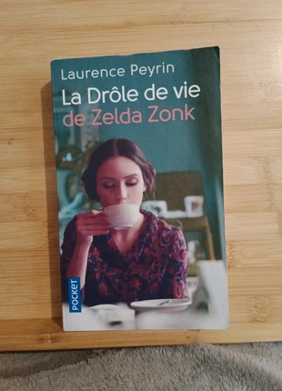 La drôle de vie de Zelda zonk de Laurence Peyrin, estado: Satisfactorio, 3,00 €, 3,85 € Protección al comprador Pro incluida