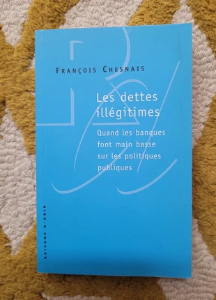 François Chesnais - Les Dettes Illégitimes., condizioni: Ottime, €5.00, €5.95 include la Protezione acquisti