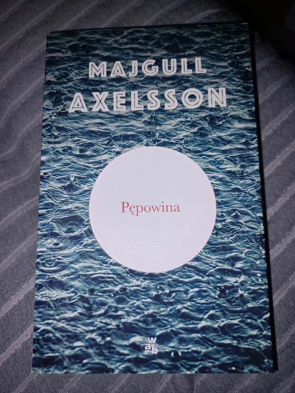 Majgull Axelsson- Pępowina 1
