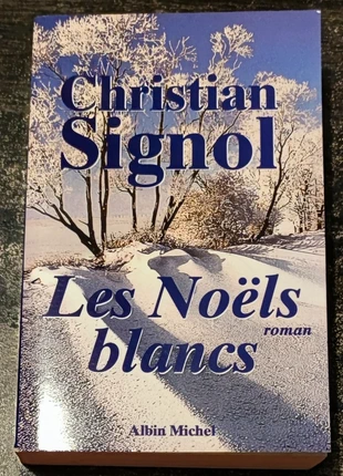 Roman "Les Noëls blancs" de C. Signol, condition: New without tags, €10.00, €11.20 includes Buyer Protection