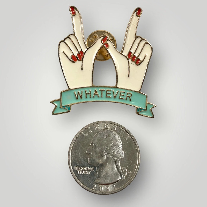 Enamel Lapel Pin “Whatever” Hand Sign 1.5” 5