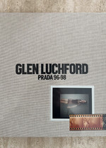 Glen Luchford - Prada 96-98 NEW !