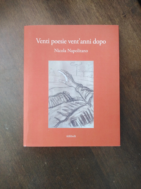 Venti poesie vent'anni dopo Nicola Napolitano 1