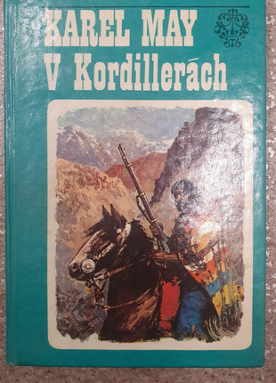 Obrázek k inzerátu: Karel May V Kordillerách