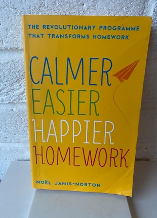 Parenting book Calmer Easier Happier Homework Noel Janis Norton, condition: Very good, £1.98, £2.44 includes Buyer Protection