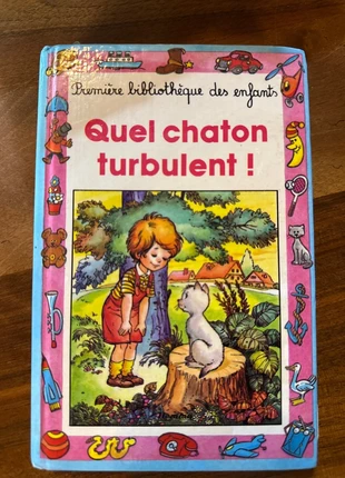 Livre première bibliothèque des enfants quel chaton turbulent !, condition: Satisfactory, €1.00, €1.75 includes Buyer Protection