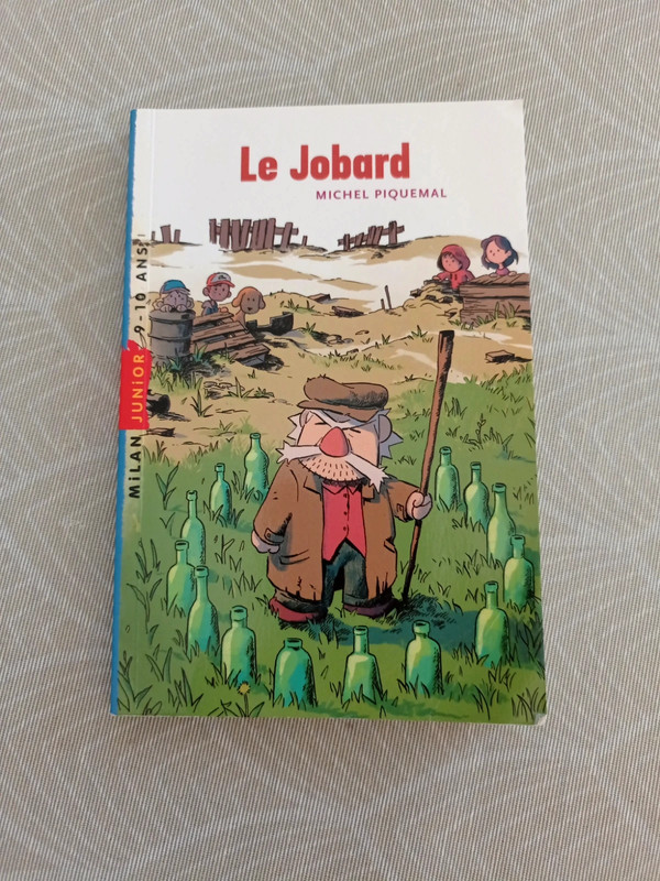 livre enfant Le Jobard histoire drôle 9/10 ans