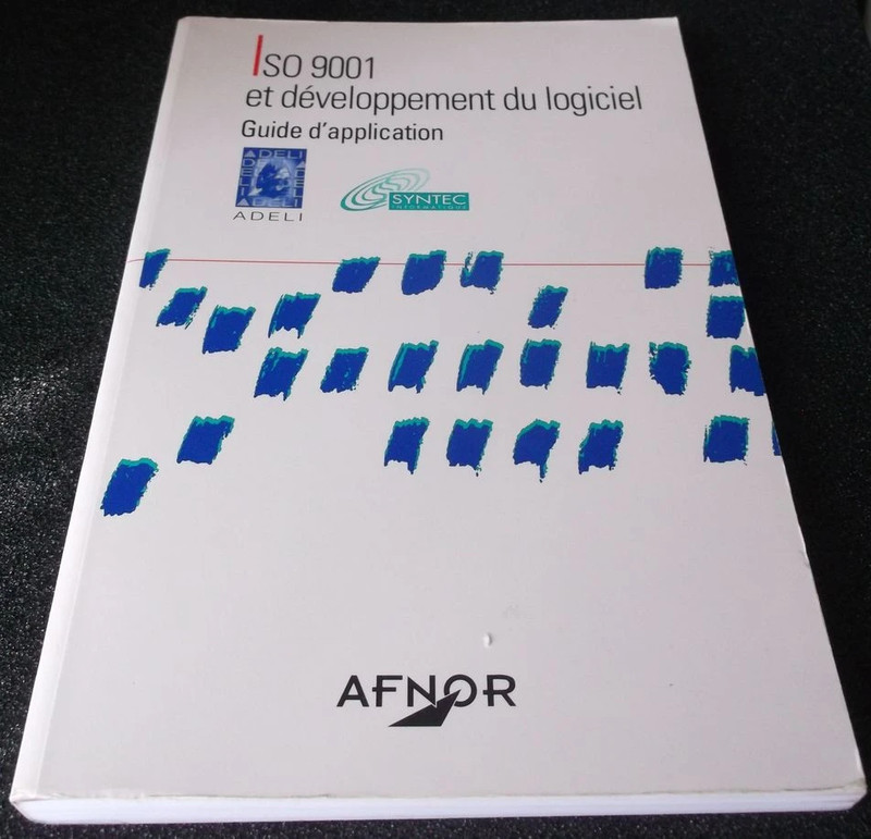 ISO9001 et développement logiciel guide d'application AFNOR 1996 1