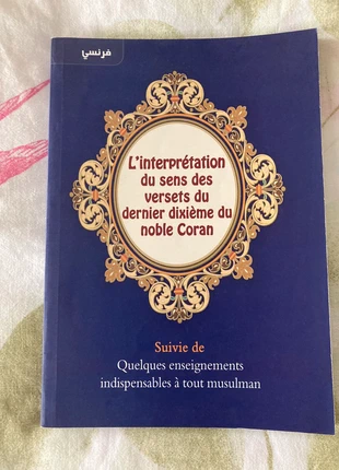 L’interprétation du sens des versets du dernier dixième du noble Coran, staat: Heel goed, € 5,00, € 5,95 inclusief Kopersbescherming