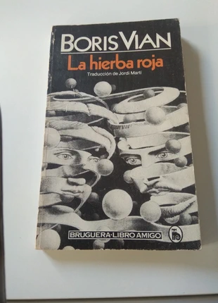 La hierba roja - Boris Vian, estado: Muy bueno, 10,00 €, 11,20 € Protección al comprador incluida