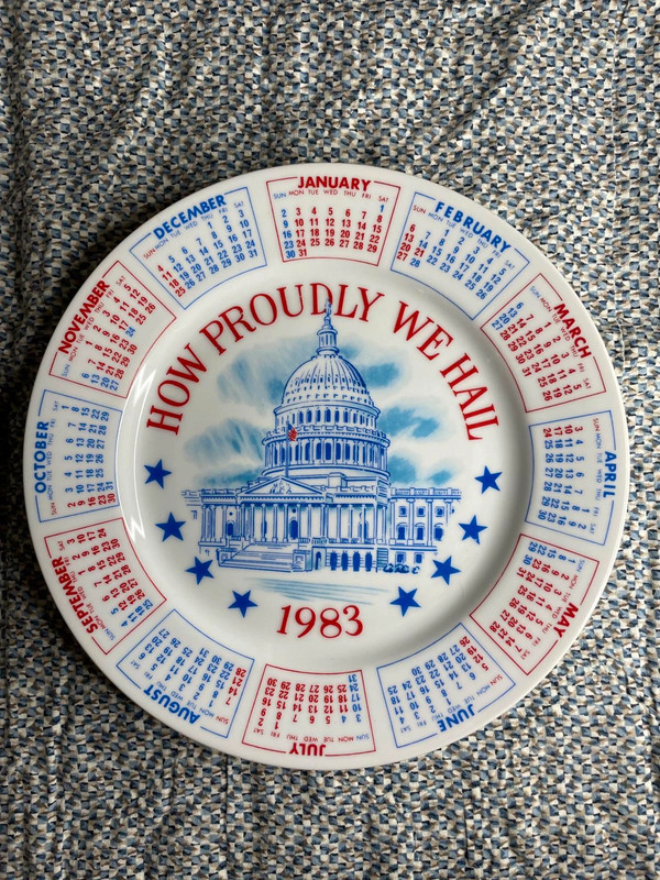 Spencer Gifts 1983 "How Proudly We Hail" Calendar Plate 1