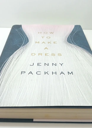 How to Make a Dress - Jenny Packham | Fashion Magic! | Ebury Press 2021, estado: Muito bom, €23.00, €24.85 inclui Proteção do Comprador